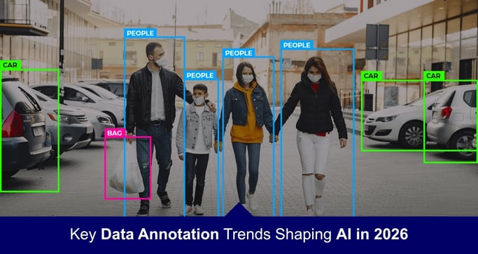 The Future of Data Annotation: Key Trends for 2026